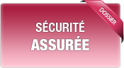 Une sécurité assurée